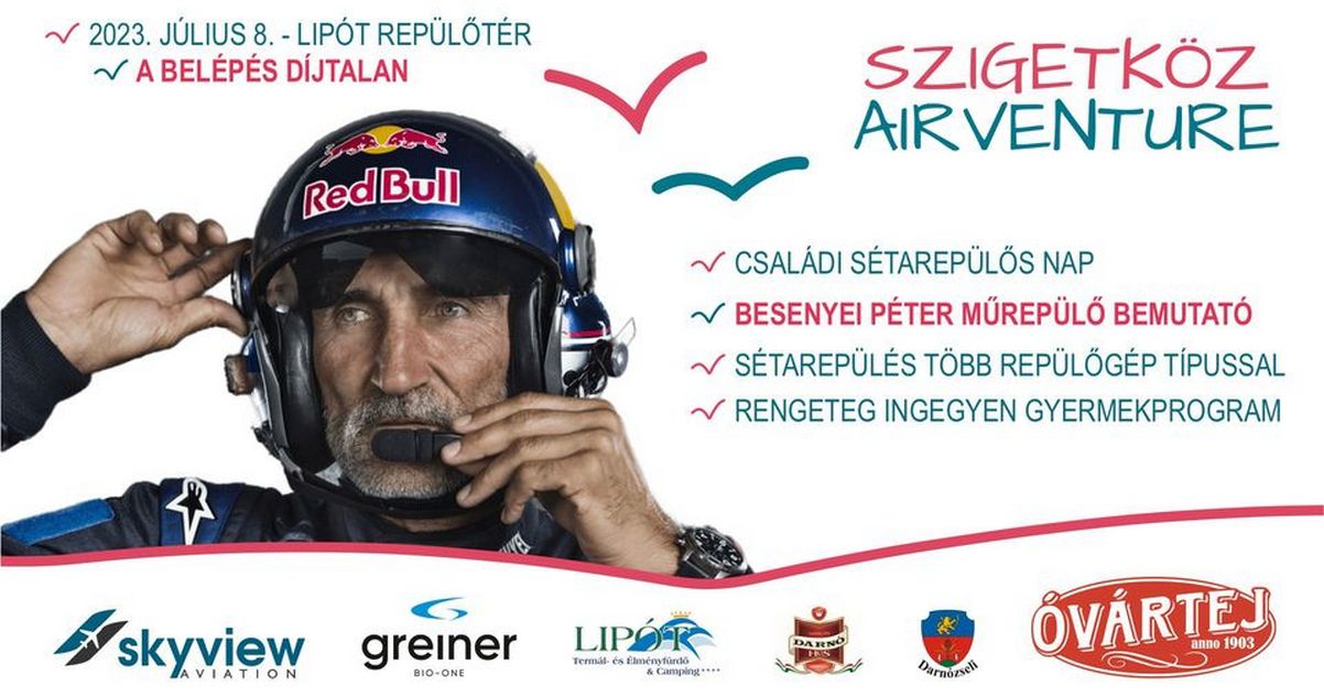 SZIGETKÖZ AIRVENTURE - Repülős Nap Lipót 2023