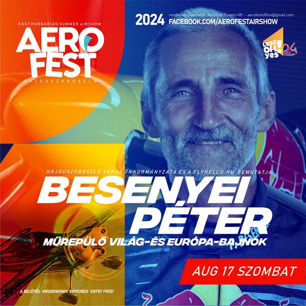 AeroFest Airshow Hajdúszoboszló 2024 Besenyei Péter