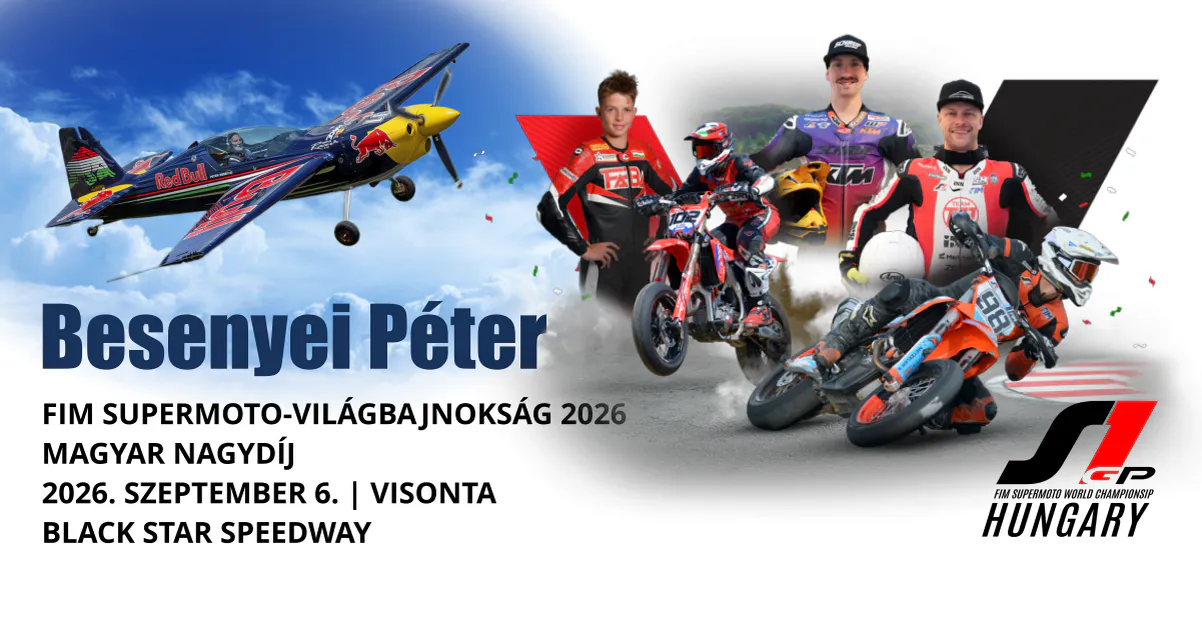 S1GP Hungary és Black Star Speedway Visonta 2026 - Besenyei Péter